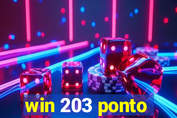 win 203 ponto